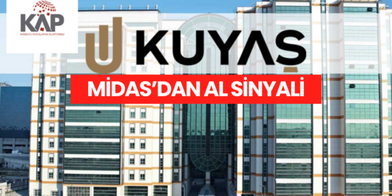 Midas’tan KUYAS Hissesi İçin “AL” Sinyali