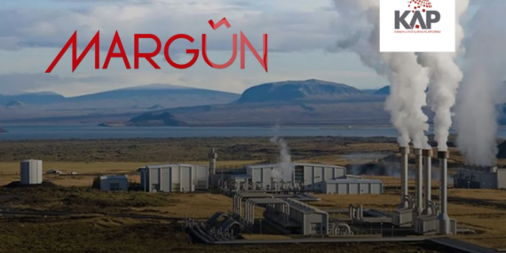 Margün Enerji’den 405 Milyon Dolarlık Jeotermal Hamle: 505 MWm’lik Ruhsatların İlk İkisi Devralındı.